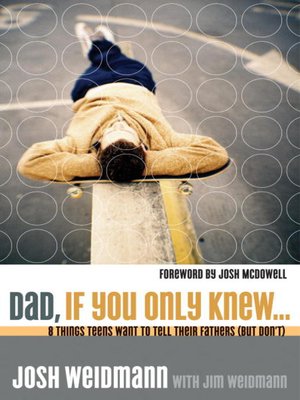 Dad, If You Only Knew... - ebook